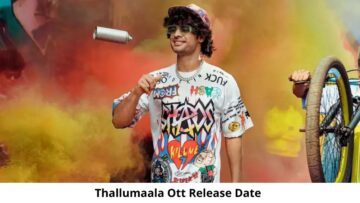 Thallumaala OTT Release Date and Time: Will Thallumaala Movie Release on OTT Platform?